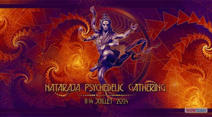 Nataraja Psychedelic Gathering 2024 // Paris · France // 11 Jul-14 Jul 2024